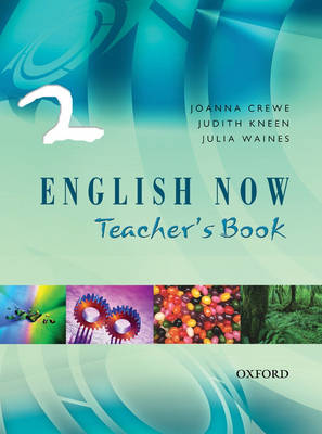 Book cover for Oxford English Now: Teacher's Book and CD-ROM 2