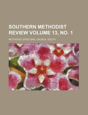 Book cover for Southern Methodist Review Volume 13, No. 1