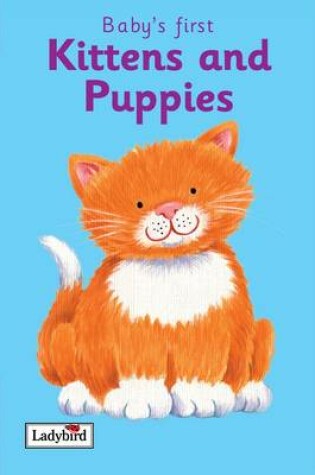 Cover of Kittens and Puppies