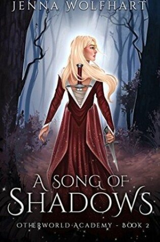 A Song of Shadows