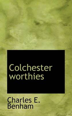 Book cover for Colchester Worthies