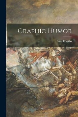 Cover of Graphic Humor