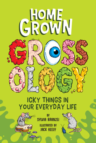 Book cover for Homegrown Grossology