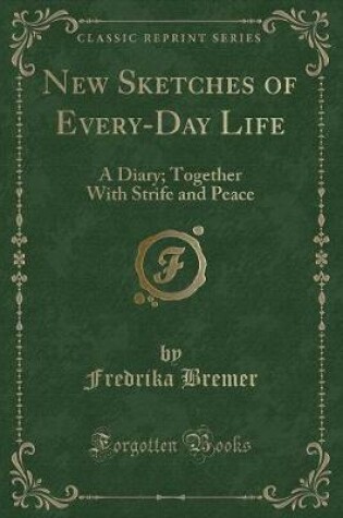 Cover of New Sketches of Every-Day Life