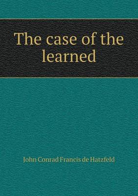 Book cover for The case of the learned