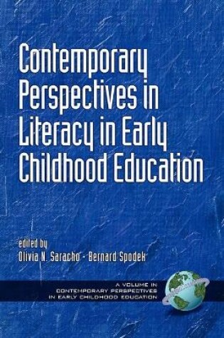 Cover of Contemporary Perspectives on Literacy in Early Childhood Education