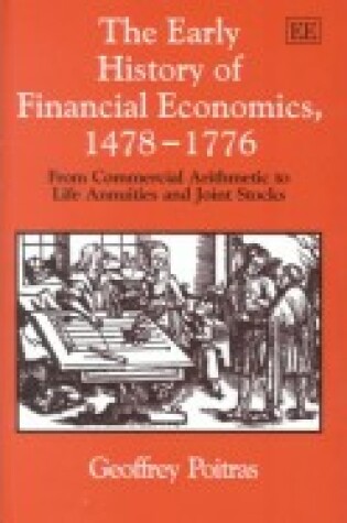 Cover of The Early History of Financial Economics, 1478–1776