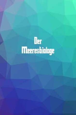 Cover of Der Meeresbiologe