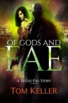 Book cover for Of Gods and Fae