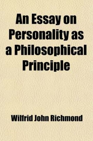 Cover of An Essay on Personality as a Philosophical Principle