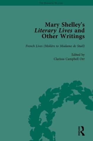 Cover of Mary Shelley's Literary Lives and Other Writings, Volume 3