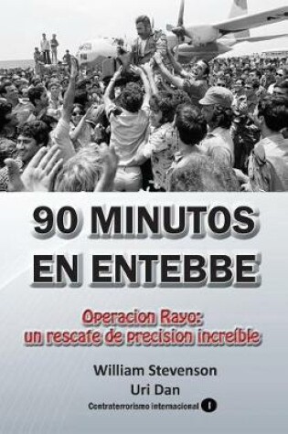 Cover of 90 Minutos En Enttebbe