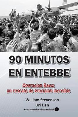 Book cover for 90 Minutos En Enttebbe