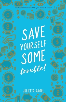 Cover of Save yourself some trouble