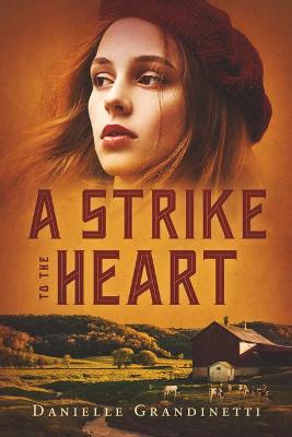 Book cover for A Strike to the Heart