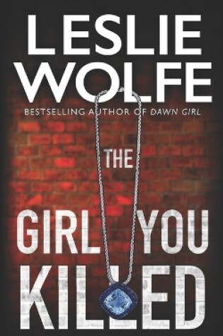 Cover of The Girl You Killed