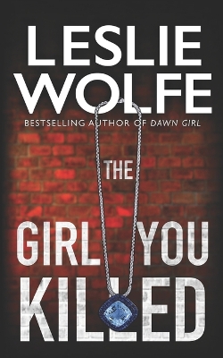 Cover of The Girl You Killed