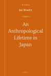 Book cover for An Anthropological lifetime in Japan