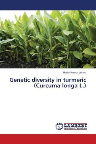 Cover of Genetic diversity in turmeric (Curcuma longa L.)