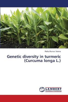 Book cover for Genetic diversity in turmeric (Curcuma longa L.)