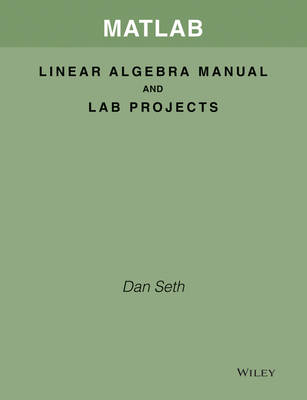 Book cover for MATLAB Linear Algebra Manual and Lab Projects t/a Elementary Linear Algebra, Applications Version