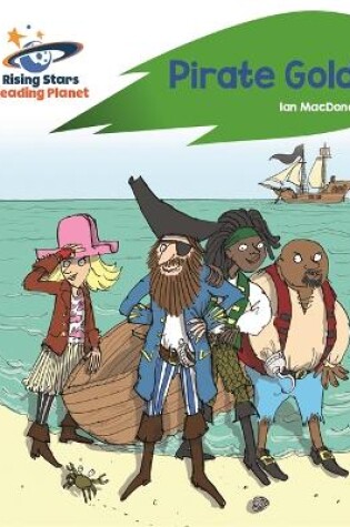 Cover of Reading Planet - Pirate Gold - Green: Rocket Phonics