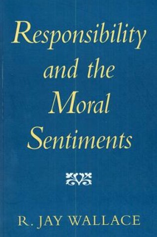 Cover of Responsibility and the Moral Sentiments