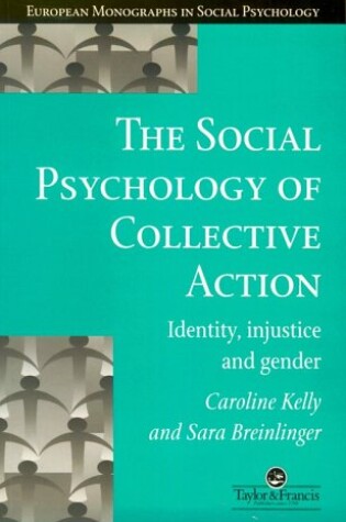 Cover of The Social Psychology of Collective Action