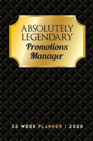 Cover of Absolutely Legendary Promotions Manager
