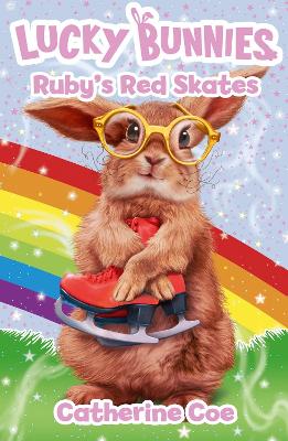 Book cover for Lucky Bunnies 4: Ruby's Red Skates