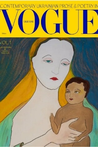 Cover of Contemporary Ukrainian prose & poetry in Vogue Ukraine