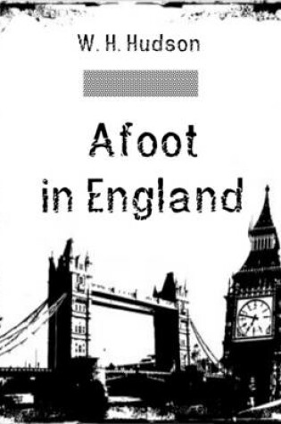 Cover of Afoot in England (Illustrated)