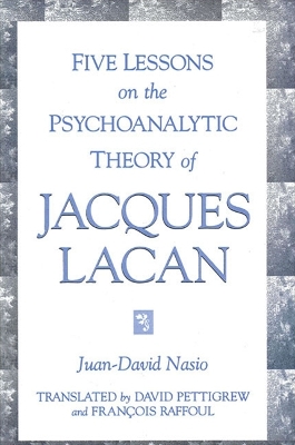 Book cover for Five Lessons on the Psychoanalytic Theory of Jacques Lacan