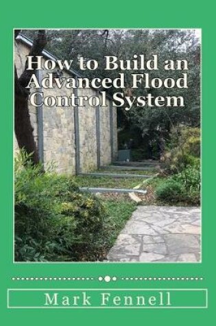 Cover of How to Build an Advanced Flood Control System