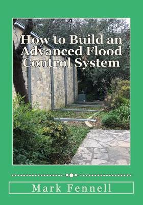 Cover of How to Build an Advanced Flood Control System