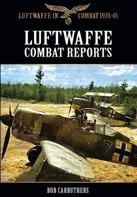 Book cover for Luftwaffe Combat Reports