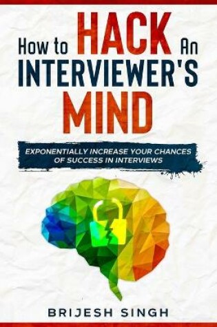 Cover of How to Hack an Interviewer's Mind