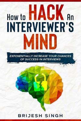 Book cover for How to Hack an Interviewer's Mind