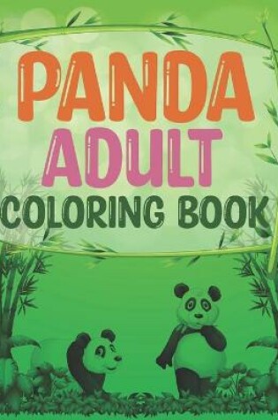 Cover of Panda Adult Coloring Book