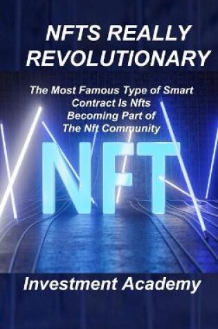 Cover of Nfts Really Revolutionary