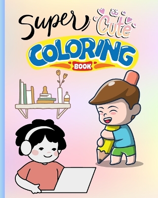 Book cover for Super Cute Coloring Book