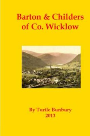 Cover of Barton & Childers of Co. Wicklow