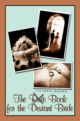 Book cover for The Rule Book for the Deviant Bride