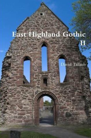 Cover of East Highland Gothic II