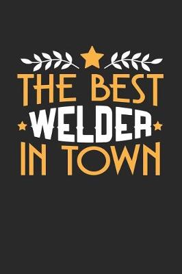 Book cover for The Best Welder in Town