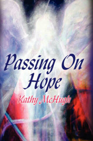 Cover of Passing On Hope