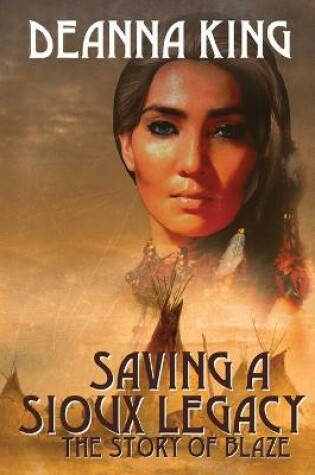 Cover of Saving a Sioux Legacy