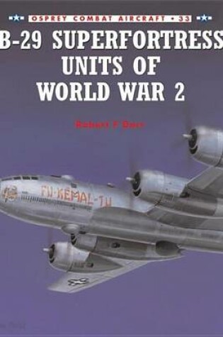 Cover of B-29 Superfortress Units of World War 2