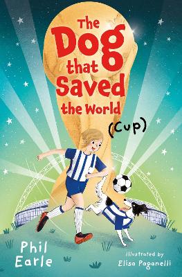 Book cover for The Dog that Saved the World (Cup)