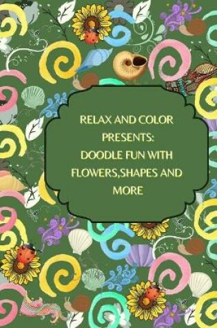 Cover of Relax and Color Presents